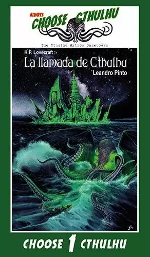 CHOOSE CTHULHU 01: LA LLAMADA DE CTHULHU RUSTICA