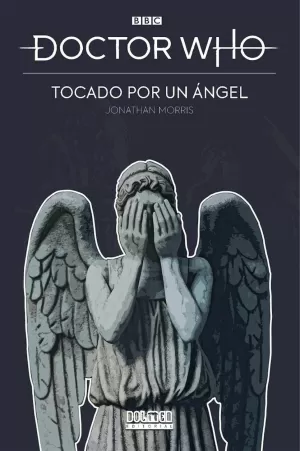 DOCTOR WHO: TOCADO POR UN ÁNGEL