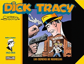 DICK TRACY 1947-1948: LOS CRÍMENES DE MURMULLOS