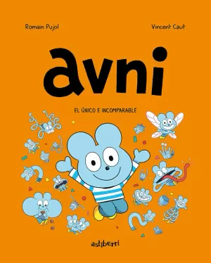 AVNI 05: EL ÚNICO E INCOMPARABLE