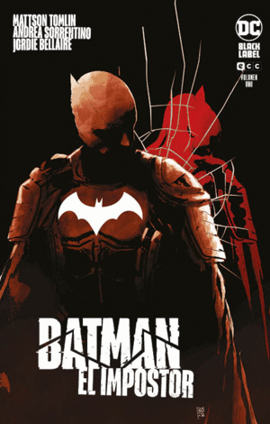 BATMAN: EL IMPOSTOR 01