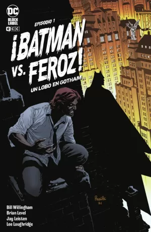 ¡BATMAN VS. FEROZ!: UN LOBO EN GOTHAM 01