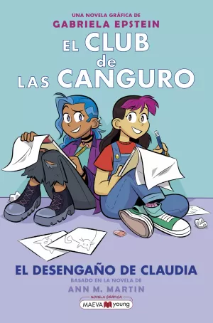 EL CLUB DE LAS CANGURO 09: EL DESENGAÑO DE CLAUDIA