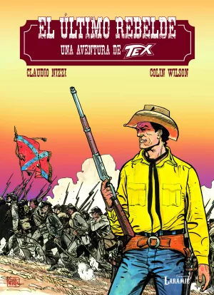 TEX: EL ÚLTIMO REBELDE