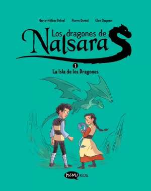 LOS DRAGONES DE NALSARA 01: LA ISLA DE LOS DRAGONES LOS DRAGONES DE NALSARA 01: LA ISLA DE LOS DRAGONES
