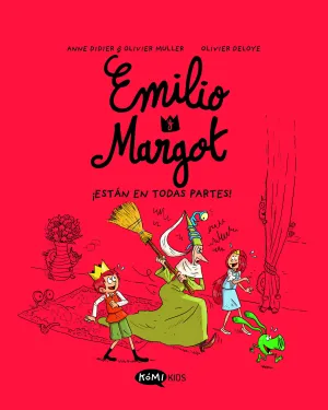 EMILIO Y MARGOT 06: ¡ESTÁN EN TODAS PARTES!