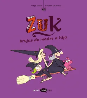 ZUK 05: BRUJAS DE MADRE E HIJA