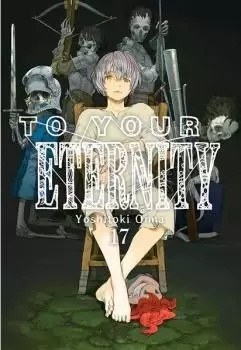 TO YOUR ETERNITY 17