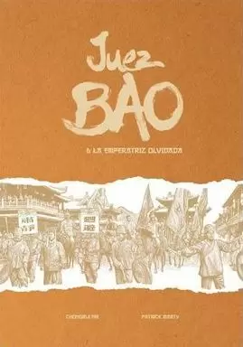 JUEZ BAO Y LA EMPERATRIZ OLVIDADA