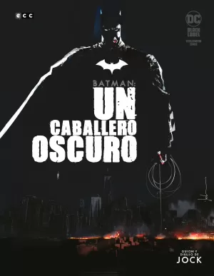 BATMAN: UN CABALLERO OSCURO 01
