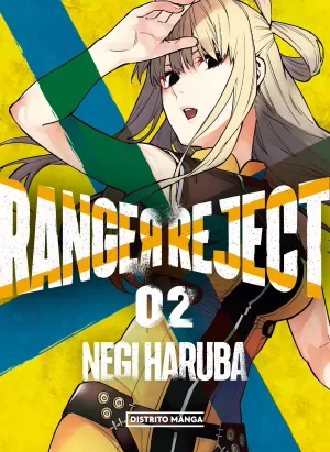 RANGER REJECT 02 RANGER REJECT 02