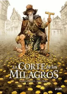 LA CORTE DE LOS MILAGROS