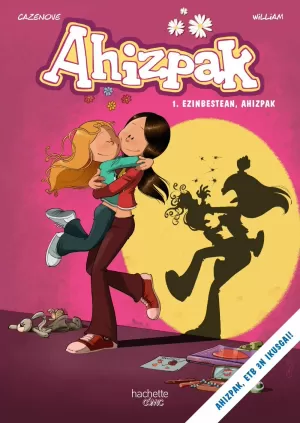 AHIZPAK 01: EZINBESTEAN, AHIZPAK