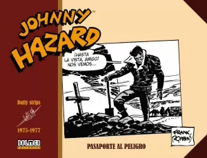 JOHNNY HAZARD 1975-1977: PASAPORTE AL PELIGRO (ÚLTIMO NÚMERO)