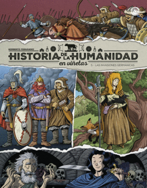 HISTORIA DE LA HUMANIDAD EN VIÑETAS 05