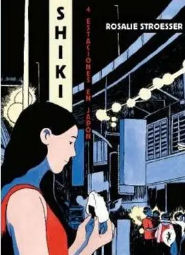 SHIKI, CUATRO ESTACIONES EN JAPÓN
