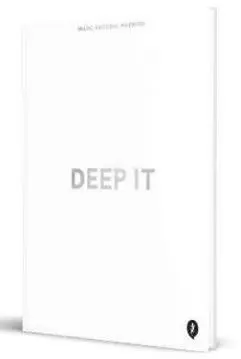 DEEP IT