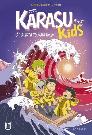 KARASU KIDS 02: ALERTA TSUNAMI ROJO