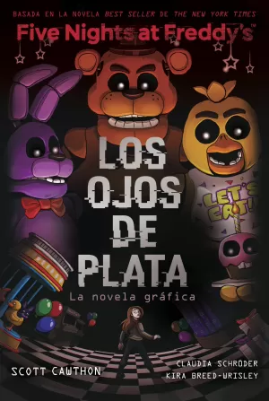 FIVE NIGHTS AT FREDDY'S. LA NOVELA GRÁFICA 01