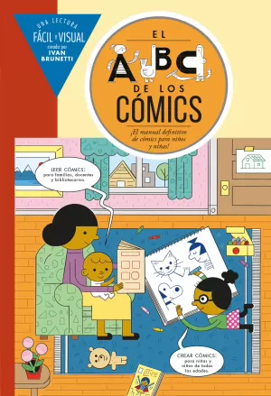 ABC DE LOS CÓMICS: EL MANUAL DEFINITIVO DE COMICS PARA NIÑOS