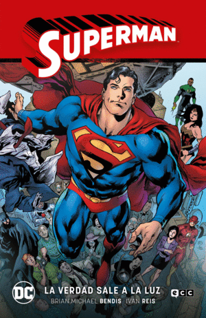 SUPERMAN 04: LA VERDAD SALE A LA LUZ