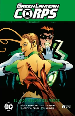 GREEN LANTERN CORPS 03: EL LADO OSCURO DEL VERDE