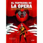 ROULETABILLE 03: EL FANTASMA DE LA OPERA