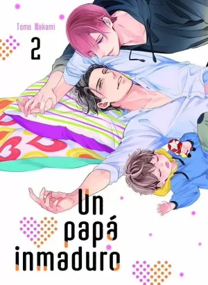 UN PAPÁ INMADURO 02