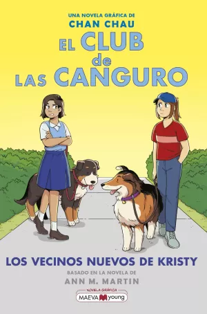 EL CLUB DE LAS CANGURO 10: LOS NUEVOS VECINOS DE KRISTY