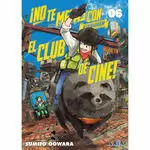 ¡NO TE METAS CON EL CLUB DE CINE! - EIZOUKEN 06