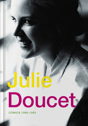 JULIE DOUCET. CMICS 1986-1993