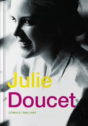 JULIE DOUCET. CÓMICS 1986-1993