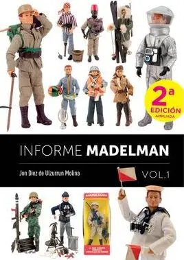 INFORME MADELMAN 01 (SEGUNDA EDICIÓN AMPLIADA)