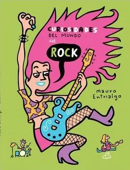 CURIOSIDADES DEL MUNDO DEL ROCK