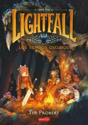 LIGHTFALL 03:  LOS TIEMPOS OSCUROS