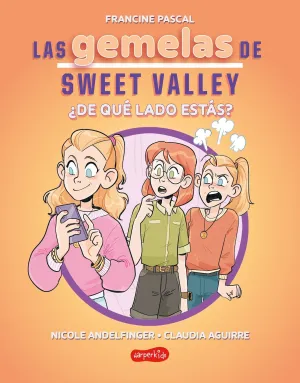 LAS GEMELAS DE SWEET VALLEY 03: ¿DE QUÉ LADO ESTÁS?
