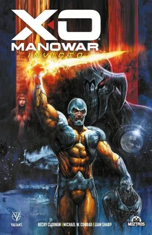 X-O MANOWAR: INVICTO