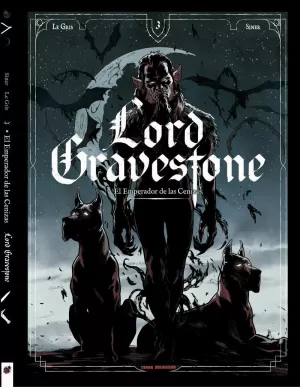 LORD GRAVESTONE 03: EL EMPERADOR DE LAS CENIZAS