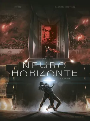 NEGRO HORIZONTE 02: HOSANNA