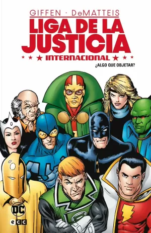LIGA DE LA JUSTICIA INTERNACIONAL 01: ¿ALGO QUE OBJETAR?
