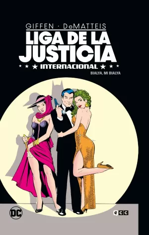 LIGA DE LA JUSTICIA INTERNACIONAL 02: BIALYA, MI BIALYA