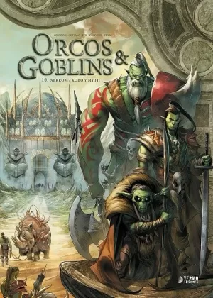 ORCOS Y GOBLINS 10: NERROM / KOBO Y MITH