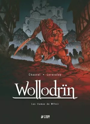 WOLLODRIN 04: LAS LLAMAS DE WFFNIR