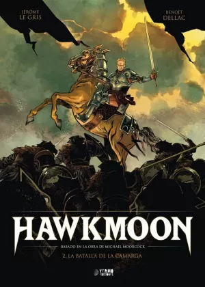 HAWKMOON 02: LA BATALLA DE LA CAMARGA