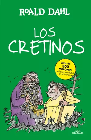 LOS CRETINOS