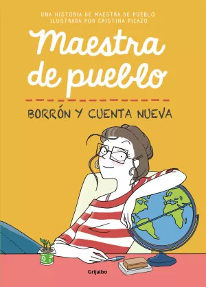 MAESTRA DE PUEBLO: BORRÓN Y CUENTA NUEVA