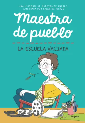 MAESTRA DE PUEBLO: LA ESCUELA VACIADA