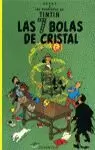 TINTIN: LAS SIETE BOLAS DE CRISTAL