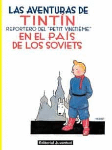 TINTÍN EN EL PAÍS DE LOS SOVIETS