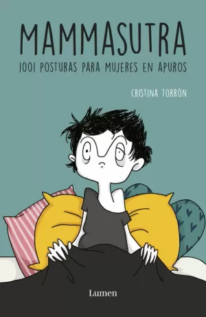 MAMMASUTRA. 1001 POSTURAS PARA MUJERES EN APUROS
